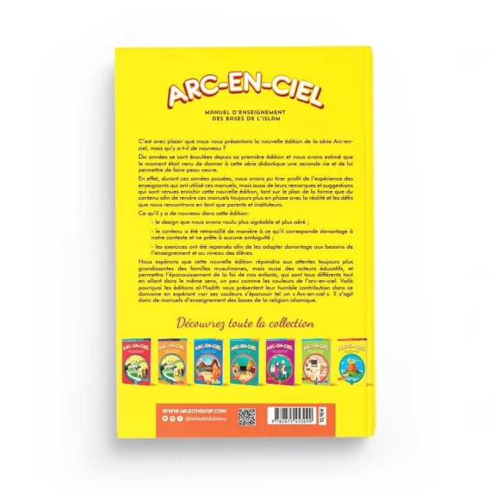 ARC-EN-CIEL 7 - MANUEL D'ENSEIGNEMENT DES BASES DE L'ISLAM - (EDITIONS ALHADITH)