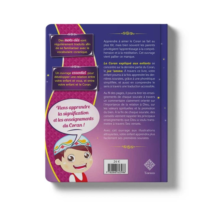 LE CORAN EXPLIQUÉ AUX ENFANTS (NOUVELLES ILLUSTRATIONS)