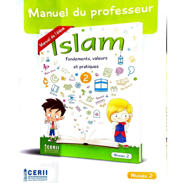 ISLAM FONDEMENTS, VALEURS ET PRATIQUES N2 MANUEL DU PROFESSEUR (IESH)