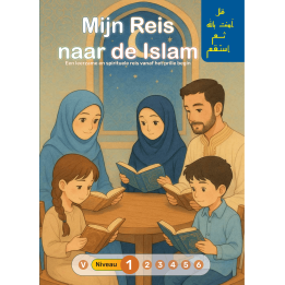 MIN REIS NAAR DE ISLAM NIVEAU 1
