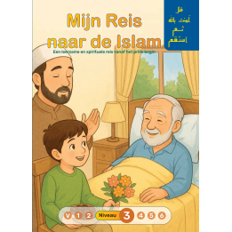 MIN REIS NAAR DE ISLAM NIVEAU 3