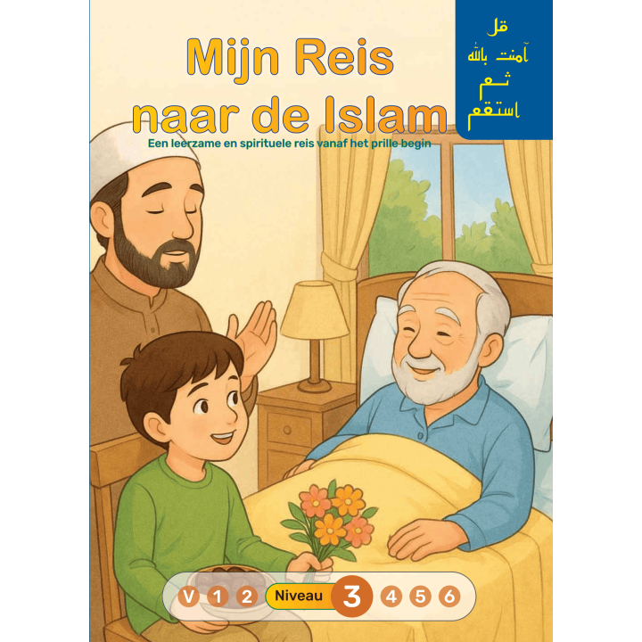 MIN REIS NAAR DE ISLAM NIVEAU 3